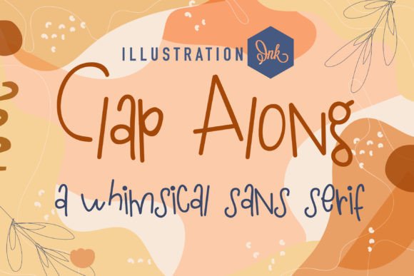 Clap Along: The Hand-Crafted Font for Scroll-Stopping Content