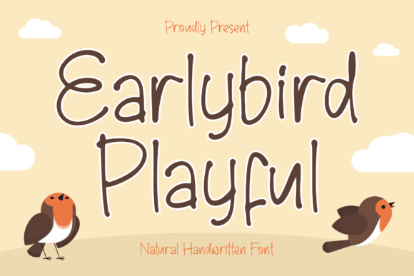 Earlybird Playful: A Timeless Handwritten Font for Editors