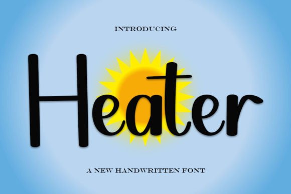 Heater Font: A Handwritten Typeface for Polished Branding