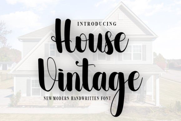 House Vintage: The Script Font That Stops the Scroll