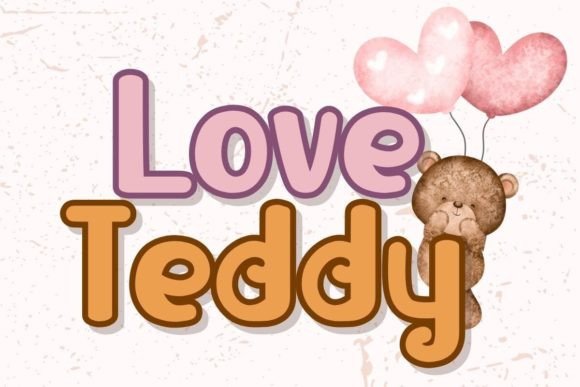 Love Teddy: The Handwritten Font That Warms Up Your Brand