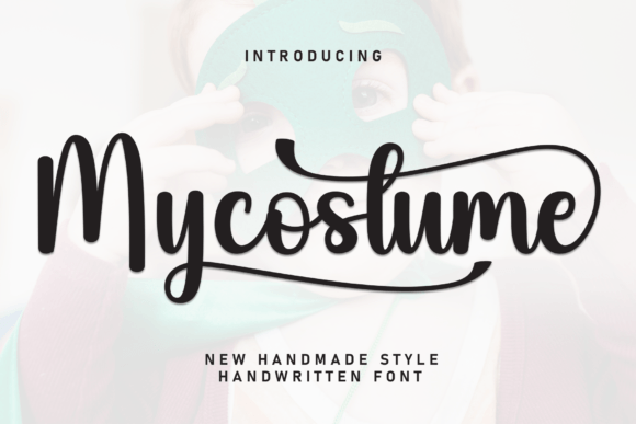 Mycostume: The Handwritten Font for Scroll-Stopping Campaigns