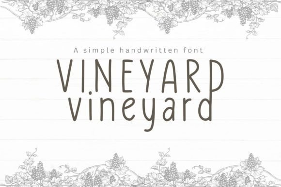 Vineyard Font Review: A Handwritten Typeface for Campaigns